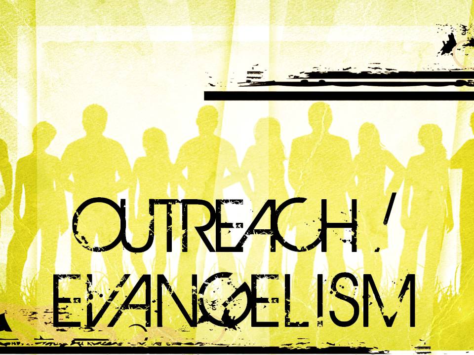 Evagelistic Outreach